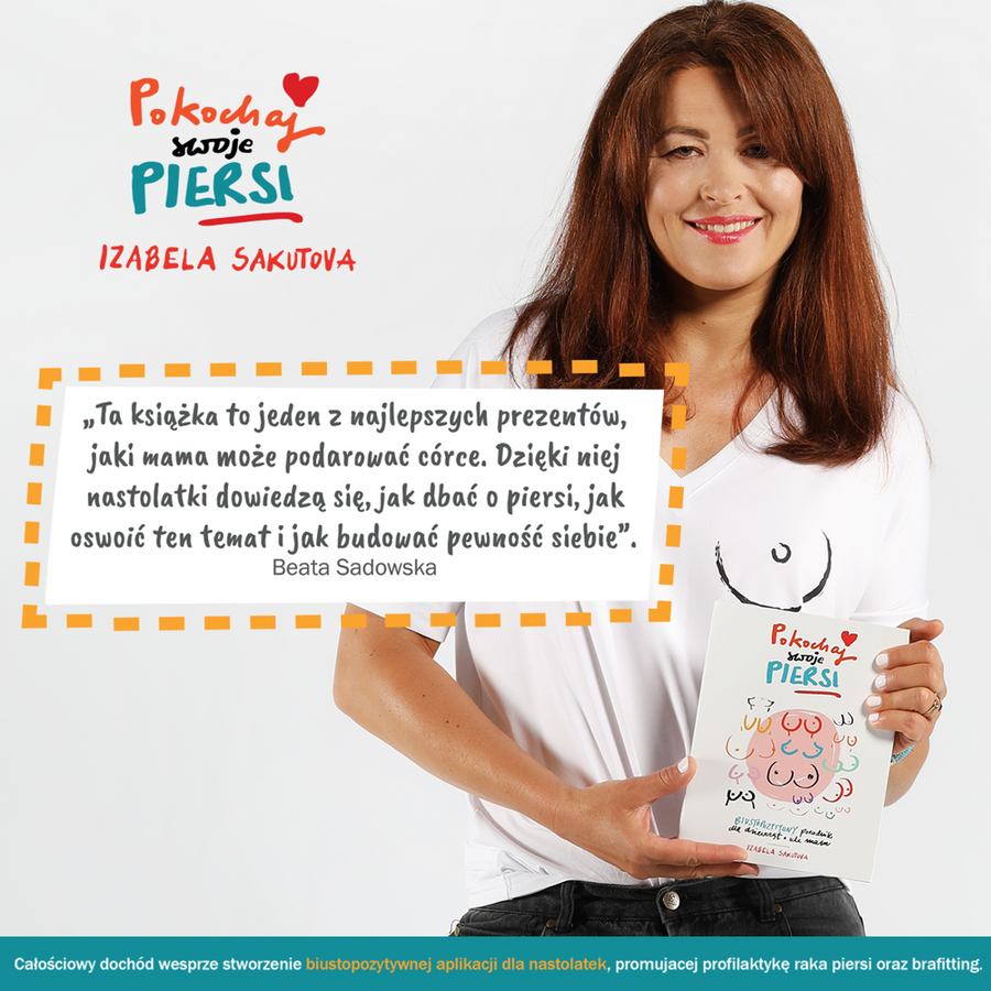 Książka "Pokochaj swoje piersi. Biustopozytywny poradnik dla dziewcząt i ich mam", Izabela Sakutova